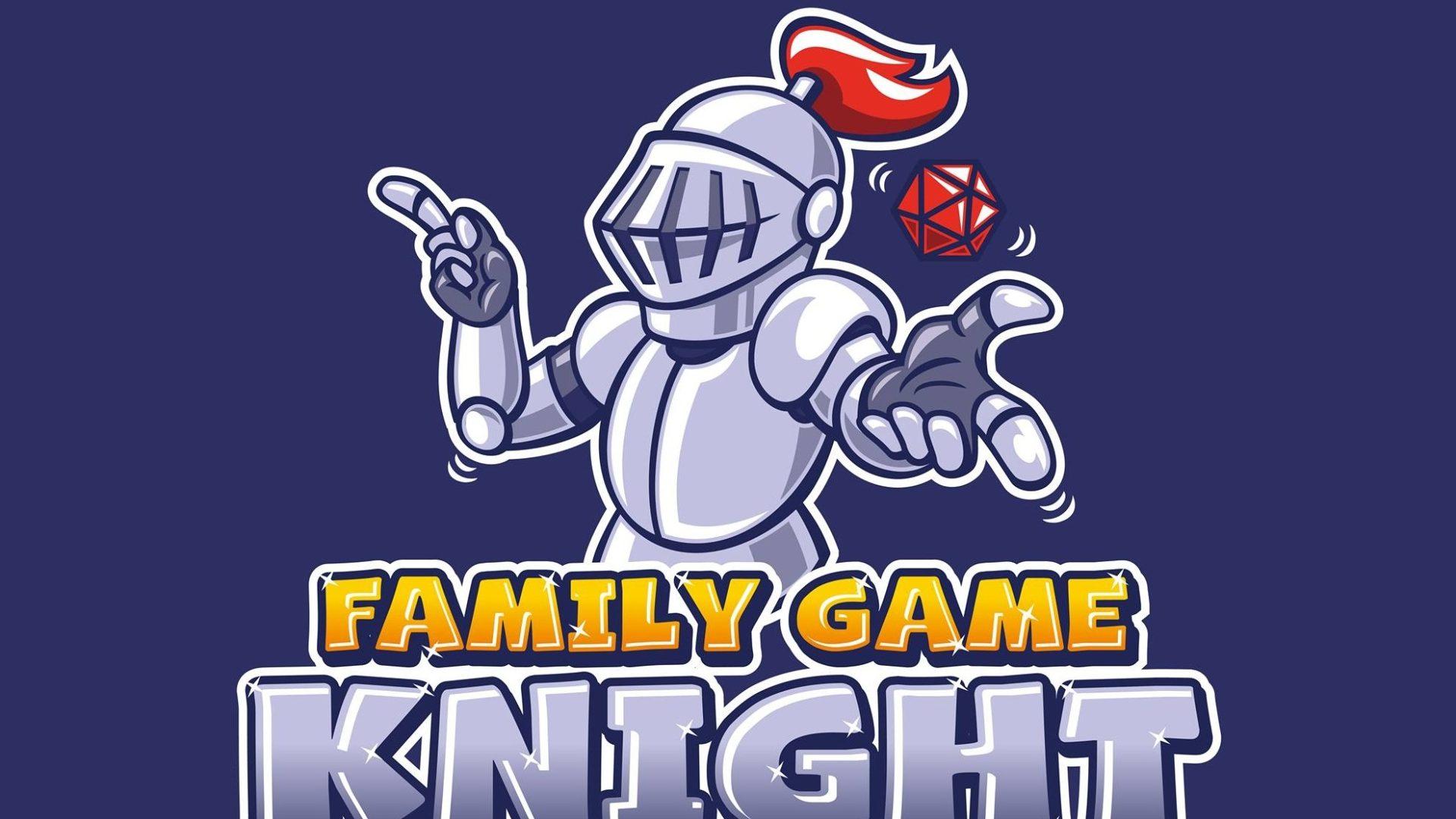 Family Game Knight