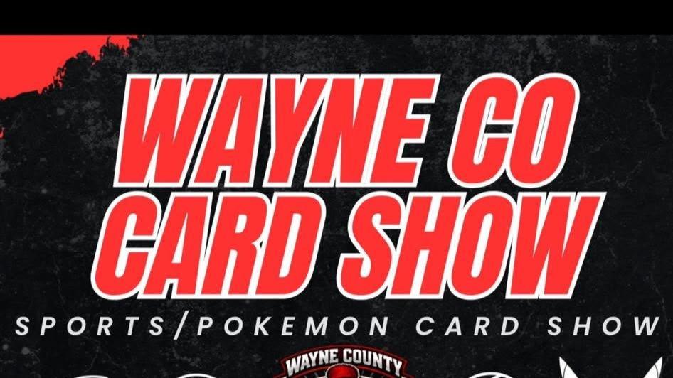 Wayne Co Card Show