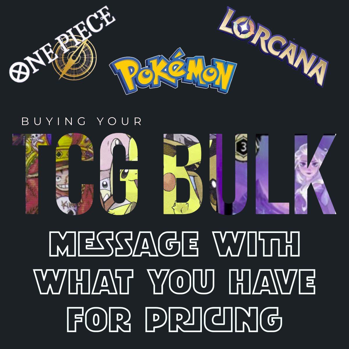 Buying Pokemon, One Piece, Lorcana Bulk!